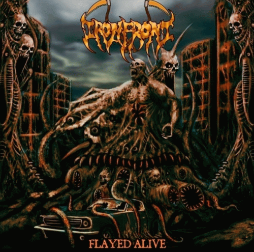Iron Front : Flayed Alive